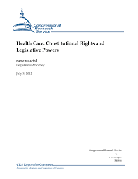 Constitution life, a nassau re company, administers life insurance and specialty health insurance on behalf of more than 90 issuing companies. Health Care Constitutional Rights And Legislative Powers Everycrsreport Com