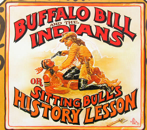 Buffalo Bill and the Indians, or Sitting Bull's History Lesson / one sheet  / USA