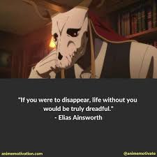 13 of the best quotes from the ancient magus bride in 2021 ancient magus bride bride quotes ancient