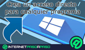 Crear Aceso Directo en Windows 】Guía Paso a Paso ▷ 2022
