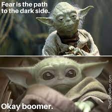 Baby Yoda Meme Okay Boomer Yoda Meme Star Wars Memes Star Wars Humor