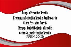 Dampak Perjanjian Renville Keuntungan Makna Cerita Singkat
