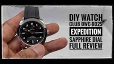 DIY watch club DWC-D02S Expedition series with sapphire dial full ...