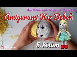 Amigurumi Kiz Bebek Yapimi 5 Bolum Bebek Sac Peruk Yapilisi Orgu Oyuncak Bebek Youtube Bebek Bebek Basi Orgu