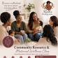 Community Resource & Maternal Wellness Meet