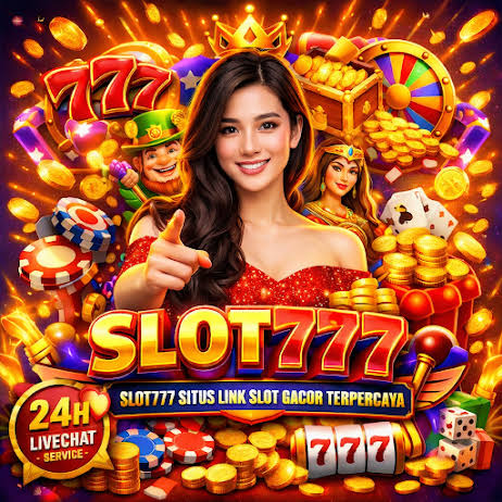 SLOT777 : Daftar Link Situs Slot Gacor Terpercaya , Akurat Mudah Jackpot RTP Tinggi