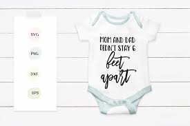 Download Social Distancing 6 Foot Baby Quote Svg Png Dxf Eps 939801 Cut Files Design Bundles
