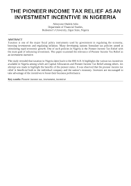 Pioneer status pioneer status is a form of tax incentive which provides for full or partial exemption from payment of income tax. Pdf The Pioneer Income Tax Relief As An Investment Incentive In Nigeria