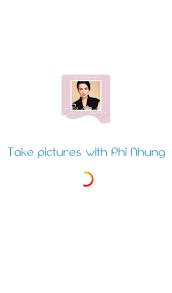 Thành phố giáo dục quốc tế. Take Pictures With Phi Nhung For Android Apk Download