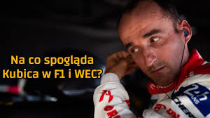 Kubica zamyka rozdział w F1, ale nie wyklucza kolejnych. Rusza sezon WEC