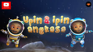 Mereka selalu menurut kepada neneknya dan kakaknya. Upin Ipin Angkasa Youtube