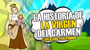 En la literatura de esta época, textos como los milagros de nuestra señora, del español gonzalo de berceo o las cántigas de alfonso x el sabio reflejan la praxis celestial de maría, para salvar de peligros, para consolar a sus devotos, para implantar un espíritu de misericordia, para renovar la fe, y reconquistar regiones enteras para la. La Historia De La Virgen Del Carmen Para Ninos Catolikids Oficial Youtube