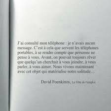 David Foenkinos La Tete De L Emploi Beautiful Quotes Quotes Girls Life