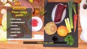 recette thon rouge poele la quotidienne youtube