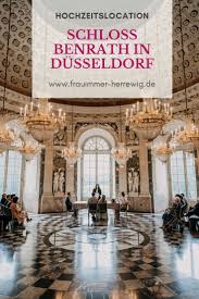 Schloss Benrath In Dusseldorf Hochzeitslocation Trauung In 2020 Hochzeitslocation Schloss Benrath Hochzeitslocation Dusseldorf