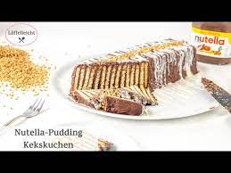 Nutella rezepte 16 susse schoko freuden wunderweib. Nutella Pudding Kekskuchen Einfach Schnell Und Lecker Und Ohne Backen Youtube