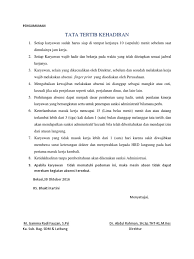Contoh internal memo pemberitahuan aneka macam. Pengumuman Tata Tertib Kehadiran