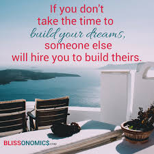Of course, it's important to find the right fit when engaging any talent for your business: Take The Time To Build Your Dreams Or Someone Will Hire You To Build Theirs Blissonomics