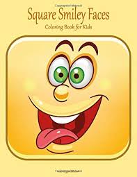 The phrase suits best to describe these coloring pages. Square Smiley Faces Coloring Book For Kids Snels Nick 9798627691527 Amazon Com Books