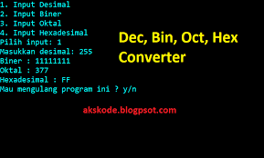 Maybe you would like to learn more about one of these? Program Konversi Biner Desimal Oktal Dan Hexadesimal Bahasa C