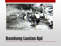 Untuk julukan sendiri, bandung lautan api sudah pasti dijadikan sebagai julukan khusus untuk kota bandung. Bandung Lautan Api Ppt Download