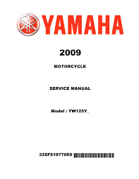 Yamaha yp400(s) scooter service manual. 2009 Yamaha Yw125 Zuma 125 Scooter Service Repair Manual By 1633218 Issuu
