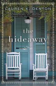 Enotes.com will help you with any book or any question. The Hideaway By Lauren K Denton