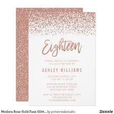 Printable 18th Birthday Card Template Modern Rose Gold Faux Glitter 18th Birthday Invitation Zazzle Com Gold Sweet 16 Invitations Sweet Sixteen Invitations 16th Birthday Invitations