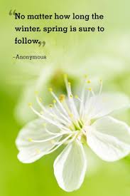 The first day of spring is here! The Sweetest Spring Quotes To Welcome The Season Of Renewal Spring Quotes Springtime Quotes Garden Quotes