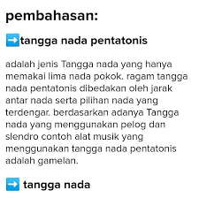 Check spelling or type a new query. Tangga Nada Yang Menggunakan Lima Nada Dinamakan Brainly Co Id