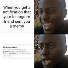 A way of describing cultural information being shared. The Curious Case Of The Instagram Private Memes By Sohail Rao Ux Planet