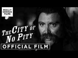 THE CITY OF NO PITY