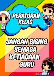 Kelas paling kotor akan diumumkan. Peraturan Kelas Yang Cantik Lagi Kami Guru Malaysia Facebook