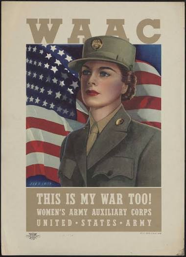 WAAC : This is my war too! Women's Army Auxiliary Corps - Stephen Lewis  Poster Collection - Open Archives at UMass Boston