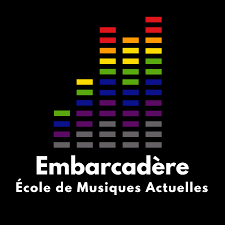 l'Embarcadère - Ecole De Musiques Actuelles