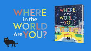 Where in the World Are You? - What on Earth! What On Earth? Books
