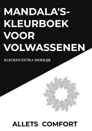 Mandala kleurplaat mandalas voor volwassenen. Mandala S Kleurboek Voor Volwassenen Kleuren Extra Moeilijk A5 Mini Allets Comfort Allets Comfort Paperback 9789464057454 Ako Boeken