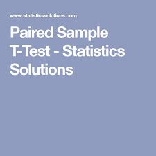 Paired Sample T Test Statistics Solutions T Test Statistics Test Sample