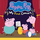 Peppa Pig Live event in Fairfax, VA