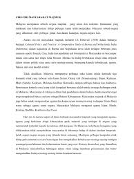 3.masyarakat majemuk dengan minoritas dominan, yaitu masyarakat yang antara komunitas atau kelompok etnisnya terdapat kelompok minoritas, tetapi mempunyai kekuatan kompetitip di atas yang lain, sehingga mendominasi politik dan ekonomi. Ciri2 Masy Majmuk