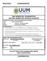 This tax also applies on homeowners of apartments, condominiums and other property that under strata titles. Bkat 2013 Mid Exam Question A192 Bkat2013 Confidential Mid Semester Examination Second Semester Session 2019 2020 Course Code Name Bkat 2013 Course Hero