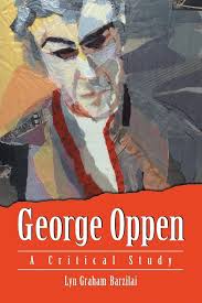 Amazon.com: George Oppen: A Critical Study: 9780786425495: Barzilai, Lyn  Graham: Books
