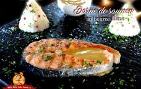 Recette De Darne De Saumon Au Beurre Blanc Petits Plats Entre Amis