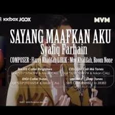 Sayang dimana kamu 'ku disini sentiasa merinduimu pada bulan pada bintang seakan tahu perasaanku sayang maafkan aku jika 'ku pernah melukakan hatimu pada angin pada awan 'ku kirim seribu kemaafan. Syafiq Farhain Sayang Maafkan Aku Clear Version By 45 On Smule