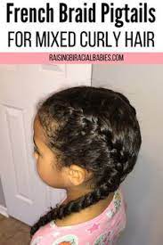 Braided Hairstyles For Mixed Hair Tutorial For French Braid Pigtails French Braid Pigtails Mixed Kids Hairstyles Mixed Hair