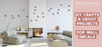 Check spelling or type a new query. Diy Crafts Cricut Projects For Making Wall Decals