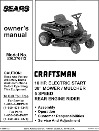 Craftsman riding mower troubleshooting, repair, and service manuals. Craftsman 536270112 User Manual Rear Engine Rider Manuals And Guides L0103150