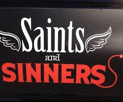 Of Saints and Sinners!!!!!
