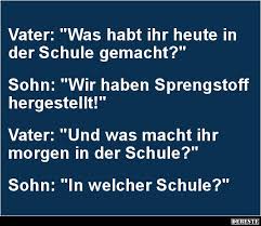Was Habt Ihr Heute In Der Schule Gemacht Lustige Bilder Spruche Witze Echt Lustig Witzige Spruche Lustige Spruche Witze
