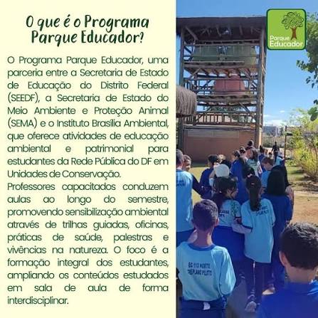 Educação ambiental na prática: Parque Educador abre inscrições para escolas públicas do DF As escolas da rede pública do Distrito Federal já podem se inscrever no Parque Educador, programa que conecta estudantes